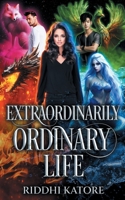 Extraordinary Ordinary Life 1961532247 Book Cover
