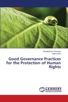 Good Governance Practices for the Protection of Human Rights 6137327426 Book Cover