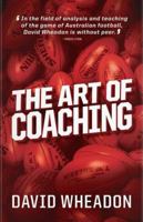 The Art of Coaching 0992363136 Book Cover