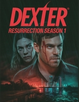 Dexter: Resurrection Season 1 Review: Ein tiefer Einblick in die Besetzung des Films, das Produktionsdrama und die Romanze, mit der alles begann B0FTM4HB2Z Book Cover