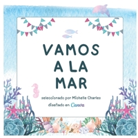 Vamos a la mar (Cuentos tradicionales) (Spanish Edition) B0D4QQXVBJ Book Cover