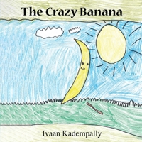 The Crazy Banana 1917667051 Book Cover