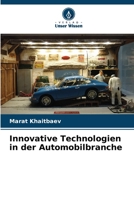 Innovative Technologien in der Automobilbranche 620732319X Book Cover