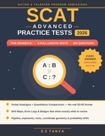 SCAT Advanced Practice Tests 2026: 5 Full-Length Verbal and Quantitative Tests with Detailed Answer Explanations for Grades 6 and Above - Gifted Program Admissions B0H9J1WCW7 Book Cover