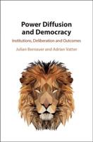 Power Diffusion and Democracy: Institutions, Deliberation and Outcomes 1108483380 Book Cover