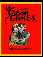 Bosom Enemies; The Collection 1892253429 Book Cover