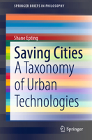 Saving Cities: A Taxonomy of Urban Technologies 3030858324 Book Cover