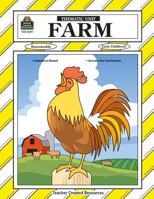 Farm Thematic Unit 1576900592 Book Cover