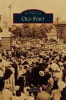 Old Fort 1467123331 Book Cover