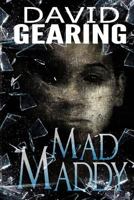 Mad Maddy 0692719482 Book Cover