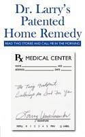 Dr. Larry's Patented Home Remedy: (Read Two Stories And Call Me In The Morning) 1434350029 Book Cover