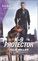 K-9 Protector 1335136673 Book Cover