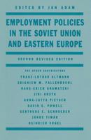 Employment Policies in the Soviet Union and Eastern Europe 1349087580 Book Cover