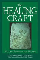 The Healing Craft 1936863839 Book Cover