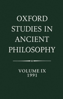 Oxford Studies in Ancient Philosophy: Volume 9: 1991 0198239912 Book Cover