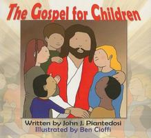 The Gospel for Children 1565483707 Book Cover