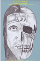 El Gato Negro escaping thirteen deaths Volume III Deep in the gang life: death to resurrection 1365659844 Book Cover