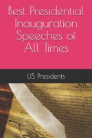 Best Presidential Inauguration Speeches of All Times B087HD83KY Book Cover