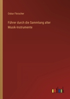 Führer durch die Sammlung alter Musik-Instrumente 336849970X Book Cover