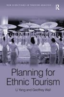 Ethnic Tourism Planning. Li Yang, Geoffrey Wall 1138270571 Book Cover