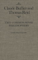 Claude Buffier and Thomas Reid: Two Common-Sense Philosophers 0773510036 Book Cover