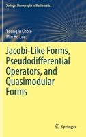 Jacobi-Like Forms, Pseudodifferential Operators, and Quasimodular Forms 3030291227 Book Cover