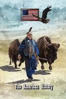 The American History: Die Geschichte Amerikas B0FMM9TH82 Book Cover