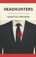 Headhunters B0G1HYL939 Book Cover