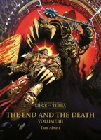 The End and the Death: Volume III 1836090706 Book Cover