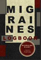 Migraine Journal: Headache logbook, journal, and diary to track chronic migraines 1685160336 Book Cover