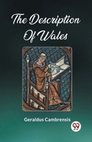 The Description Of Wales B0CWSF6ZP5 Book Cover