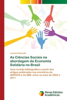 As Ciencias Sociais Na Abordagem Da Economia Solidaria No Brasil 3639895010 Book Cover