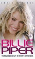 Billie Piper: A Biography 1843172224 Book Cover