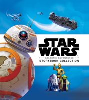 Star Wars Galactic Adventures Storybook Collection 1368003532 Book Cover