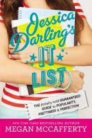 Jessica Darling's It List: The (Totally Not) Guaranteed Guide to Popularity, Prettiness & Perfection 0316244988 Book Cover