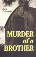 Murder of a Brother 157197265X Book Cover