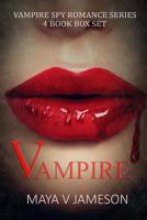 Vampire Spy Romance Series - Paranormal Romance 154823737X Book Cover