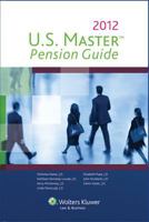 U.S. Master Pension Guide, 2012 Edition 080802874X Book Cover