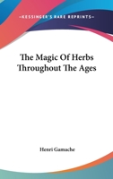 The Magic of Herbs