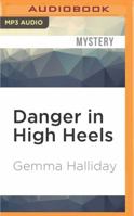 Danger in High Heels 0985764341 Book Cover