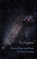 To Cygnus 1543247547 Book Cover