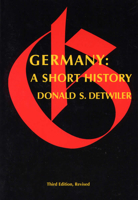 Germany: A Short History 0809314991 Book Cover