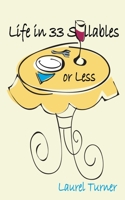 Life in 33 Syllables or Less B0CFZL14K5 Book Cover