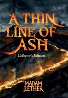 A Thin Line of Ash 1919251391 Book Cover