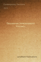 Trademark Infringement: Volume 2 B0C2RPJ63M Book Cover