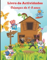 Livro de Actividades Crianças de 4-8 anos: 100 Actividades Divertidas | Livro de Actividades Volume 1 para a Aprendizagem Cotidiana | Colorir | ... dos Jogos Educativos | B088N4Z69M Book Cover