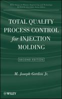 Total quality process control for injection molding. 3446160787 Book Cover