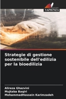 Strategie di gestione sostenibile dell'edilizia per la bioedilizia (Italian Edition) 6208856108 Book Cover