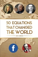 Fifty Equations That Changed the World 1650042701 Book Cover