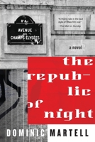 The Republic of Night 1951938127 Book Cover